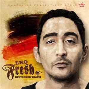 Eko Fresh - Deutscher Traum download flac mp3