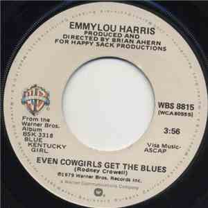Emmylou Harris - Even Cowgirls Get The Blues / Save The Last Dance For Me download flac mp3