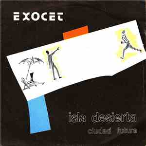 Exocet  - Isla Desierta / Ciudad Futura download flac mp3