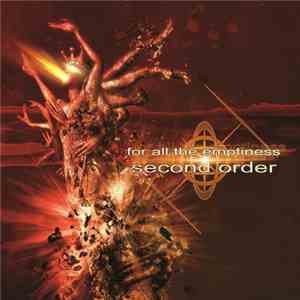 for all the emptiness - Second Order download flac mp3