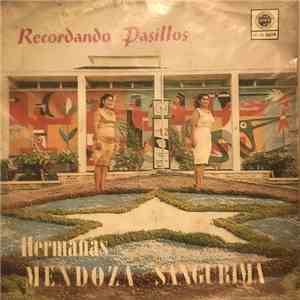 Hnas. Mendoza Sangurima - Recordando Pasillos download flac mp3