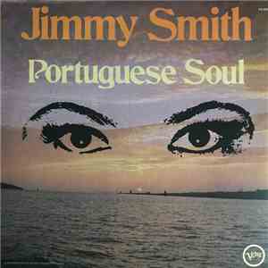 Jimmy Smith - Portuguese Soul download flac mp3