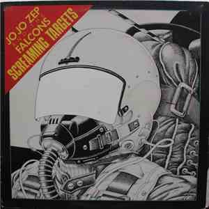 Jo Jo Zep and the Falcons - Screaming Targets download flac mp3