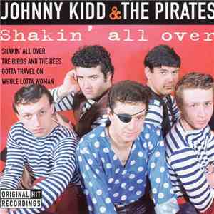 Johnny Kidd & The Pirates - Shakin' All Over download flac mp3