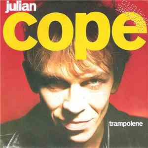 Julian Cope - Trampolene download flac mp3
