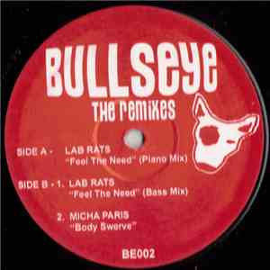 Lab Rats / Mica Paris - Feel The Need / Body Swerve (Bullseye Remixes) flac mp3 download