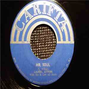 Laurel Aitken with The B. Lee All Stars - Mr. Soul / Think It Over download flac mp3