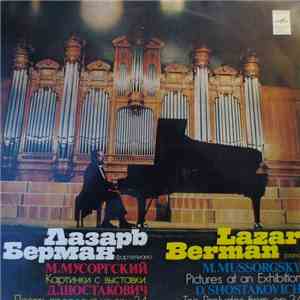 Lazar Berman - M. Mussorgsky, D. Shostakovich - Pictures At The Exhibition  / Preludes, Op. 34 download flac mp3