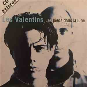 Les Valentins - Les Pieds Dans la Lune download flac mp3