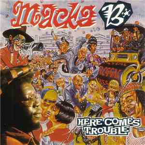 Macka B - Here Comes Trouble download flac mp3