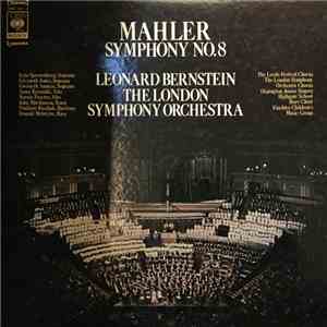 Mahler / Leonard Bernstein, The London Symphony Orchestra - Symphony No. 8 download flac mp3
