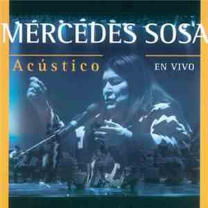 Mercedes Sosa - Acústico En Vivo download flac mp3