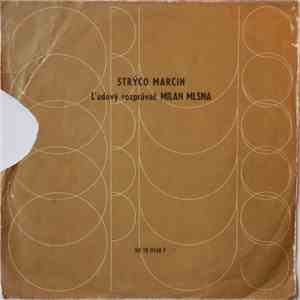 Milan Mlsna - Strýco Marcin download flac mp3