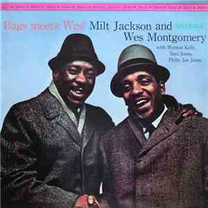 Milt Jackson and Wes Montgomery - Bags Meets Wes! download flac mp3