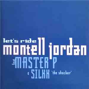 Montell Jordan Featuring Master P & Silkk "The Shocker" - Let's Ride download flac mp3