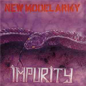 New Model Army - Impurity download flac mp3