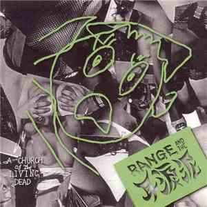 Range And The 耳涙泥 - A Church Of The Living Dead download flac mp3