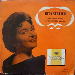 Rita Streich - Rita Streich Sings Famous Waltzes And Unforgettable Melodies download flac mp3