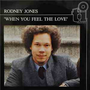 Rodney Jones - When You Feel The Love download flac mp3