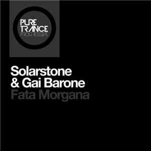 Solarstone & Gai Barone - Fata Morgana download flac mp3