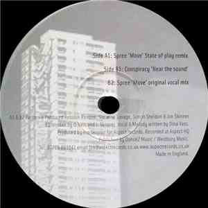 Spree / Conspiracy  - Move (State Of Play Remix) / Hear The Sound / Move (Original Vocal Mix) download flac mp3