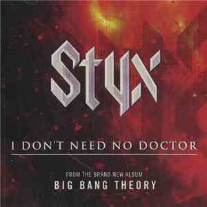 Styx - I Don't Need No Doctor download flac mp3