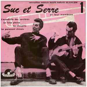 Suc Et Serre Et Leur Trombone A La Mouf' - 1 download flac mp3