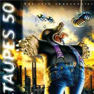 Taupes 50 - Bas-Rock Chansonnier flac mp3 download