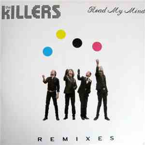 The Killers - Read My Mind (Remixes) download flac mp3
