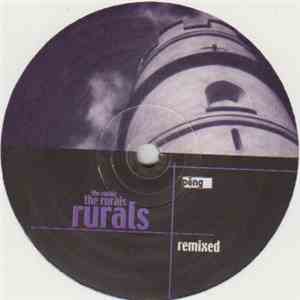 The Rurals - Remixed download flac mp3