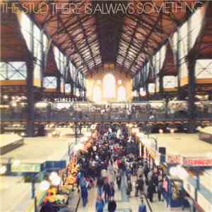 The Stud  - There Is Always Something download flac mp3