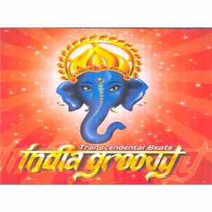 Various - India Groovy - Transcendental Beats download flac mp3