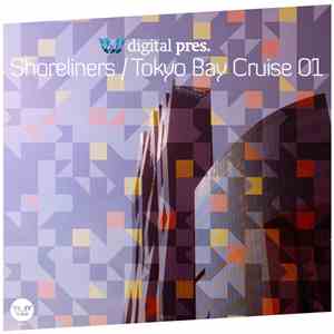 Various - Silk Digital Pres. Shoreliners / Tokyo Bay Cruise 01 download flac mp3
