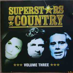 Various - Superstars Of Country Volume Three download flac mp3