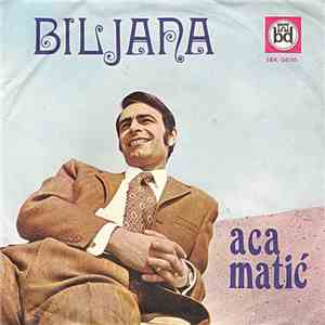 Aca Matić - Biljana download flac mp3