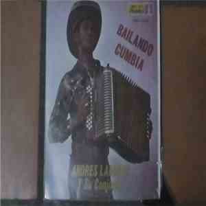 Andres Landero Y Su Conjunto - Bailando Cumbia download flac mp3