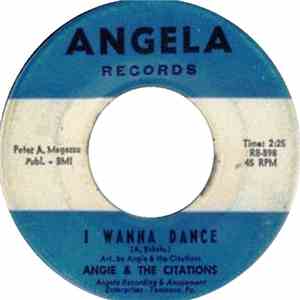 Angie & The Citations - I Wanna Dance / Salt & Pepper download flac mp3