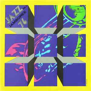 Bernard Lubat Quartet / Bert Rosengren Quartet / Bergendy - Jazz Jamboree '76 Vol.2 download flac mp3