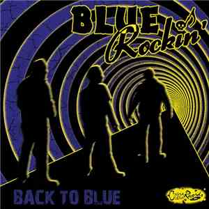 Blue Rockin' - Back To Blue download flac mp3