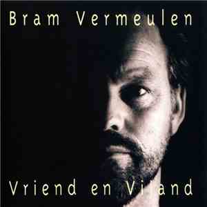 Bram Vermeulen - Vriend en Vijand download flac mp3