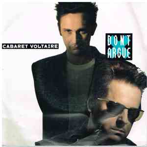 Cabaret Voltaire - Don't Argue download flac mp3