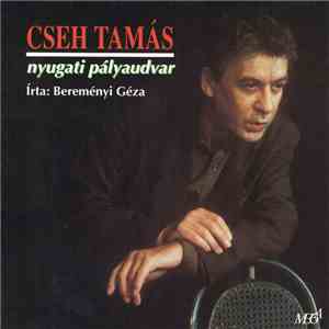 Cseh Tamás - Nyugati Pályaudvar download flac mp3