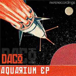 Daco - Aquarium EP download flac mp3