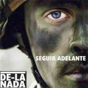 De La Nada - Seguir Adelante download flac mp3