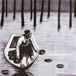 Dettmann | Klock - Dawning / Dead Man Watches The Clock download flac mp3