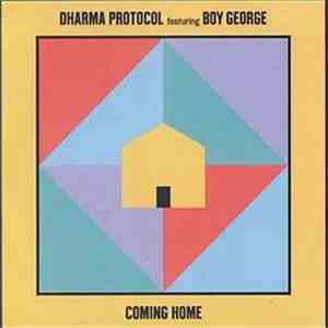 Dharma Protocol Featuring Boy George - Coming Home download flac mp3