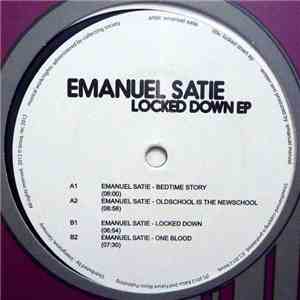 Emanuel Satie - Locked Down EP download flac mp3