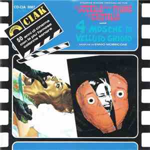 Ennio Morricone - L'Uccello Dalle Piume Di Cristallo / 4 Mosche Di Velluto Grigio download flac mp3