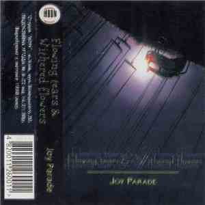 Flowing Tears & Withered Flowers - Joy Parade download flac mp3
