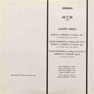 Giuseppe Torelli - Sonata A Cinque In D Major / Violin Concerto In D Minor / Sonata A Cinque In D Major / Violin Concerto In A Major / Sonata In G Major download flac mp3